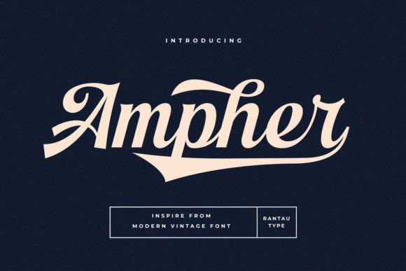 Ampher Font: The Bold Script Typeface for Building a Brand