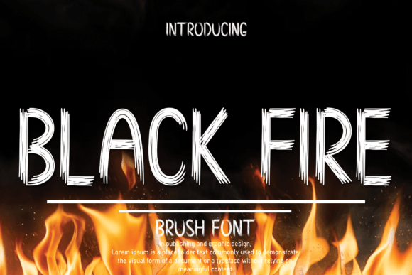 Black Fire: A Designer’s Review of a Volatile Script