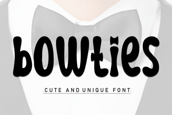Bowties Font: A Designer’s Review for Sweet Campaigns