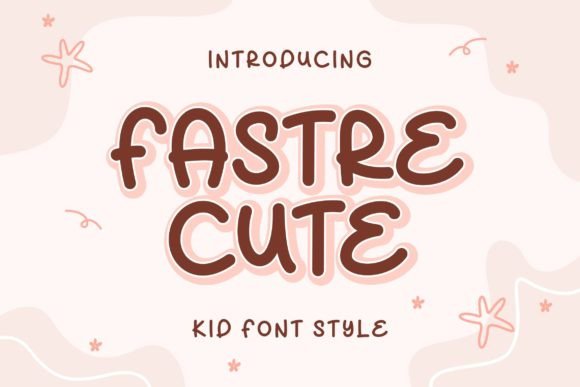 Fastre Cute: A Craft-Friendly Bold Display Font