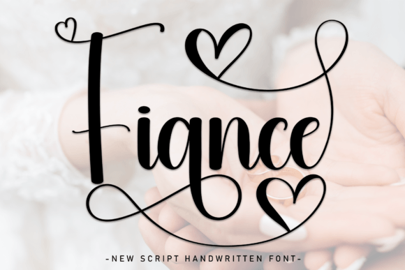 Fiance: A Friendly Handwritten Font for Digital Branding