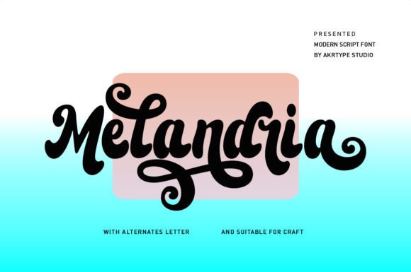 Melandria: The Editorial Designer’s Script Font
