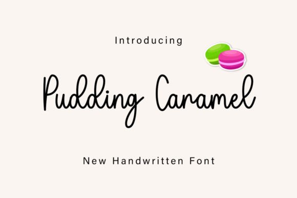Pudding Caramel: A Friendly Handwritten Font for Editorial Design