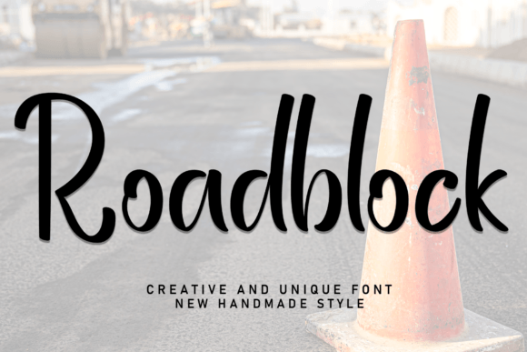 Roadblock: A Script Font That Actually Works