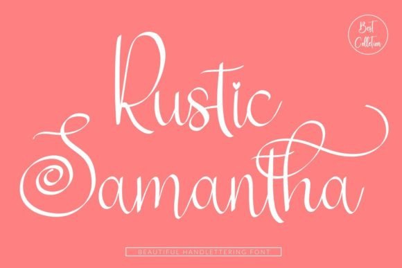 Rustic Samantha: A Typographic Touchstone for Editorial Design