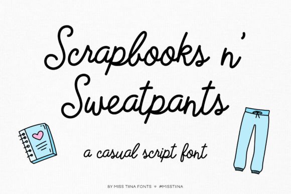 Scrapbooks N Sweatpants: A Warm, Unscripted Script